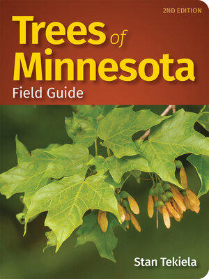 cover image of Trees of Minnesota Field Guide